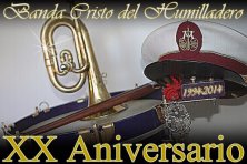 XX Aniversario de la Asociación Musical “Cristo del Humilladero”
